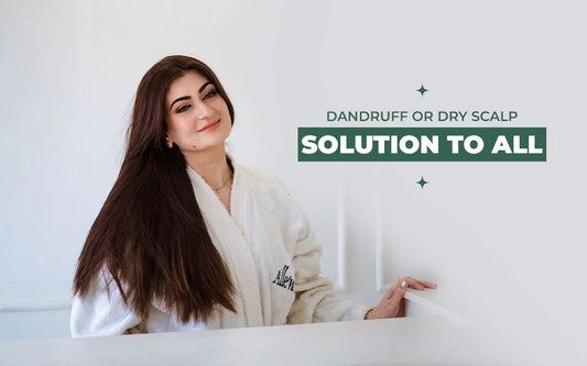 Dandruff or Dry scalp solution to all